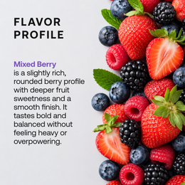 DayShift Mixed Berry flavor profile with strawberries, blueberries, blackberries, and raspberries. Rich, rounded berry flavor with a smooth, balanced finish.